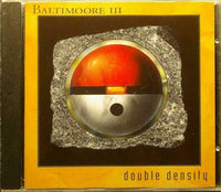 BALTIMOORE III Double Density Alpha Records – ONECD 041 Sweden 1992 11trx CD - atonal.se