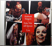 AINBUSK SINGERS Från När Och Fjärran Live 1993 CD