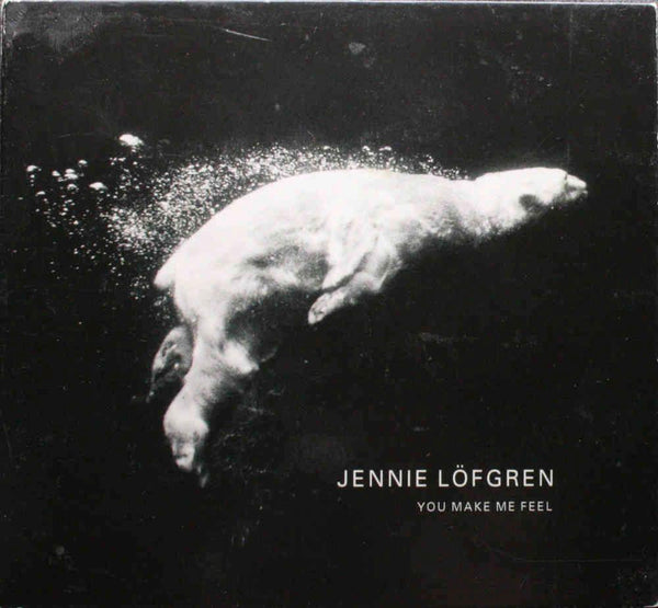 JENNIE LOFGREN You Make Me Feel Columbia Sweden 1999 Digipak CD Single - atonal.se