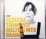 TÖRNQVIST - REBECKA TORNQVIST Melting Into Orange Capitol Records ‎0946 3 58585 2 5 2006 CD - atonal.se